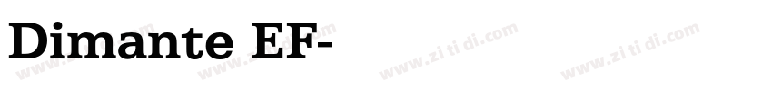 Dimante EF字体转换